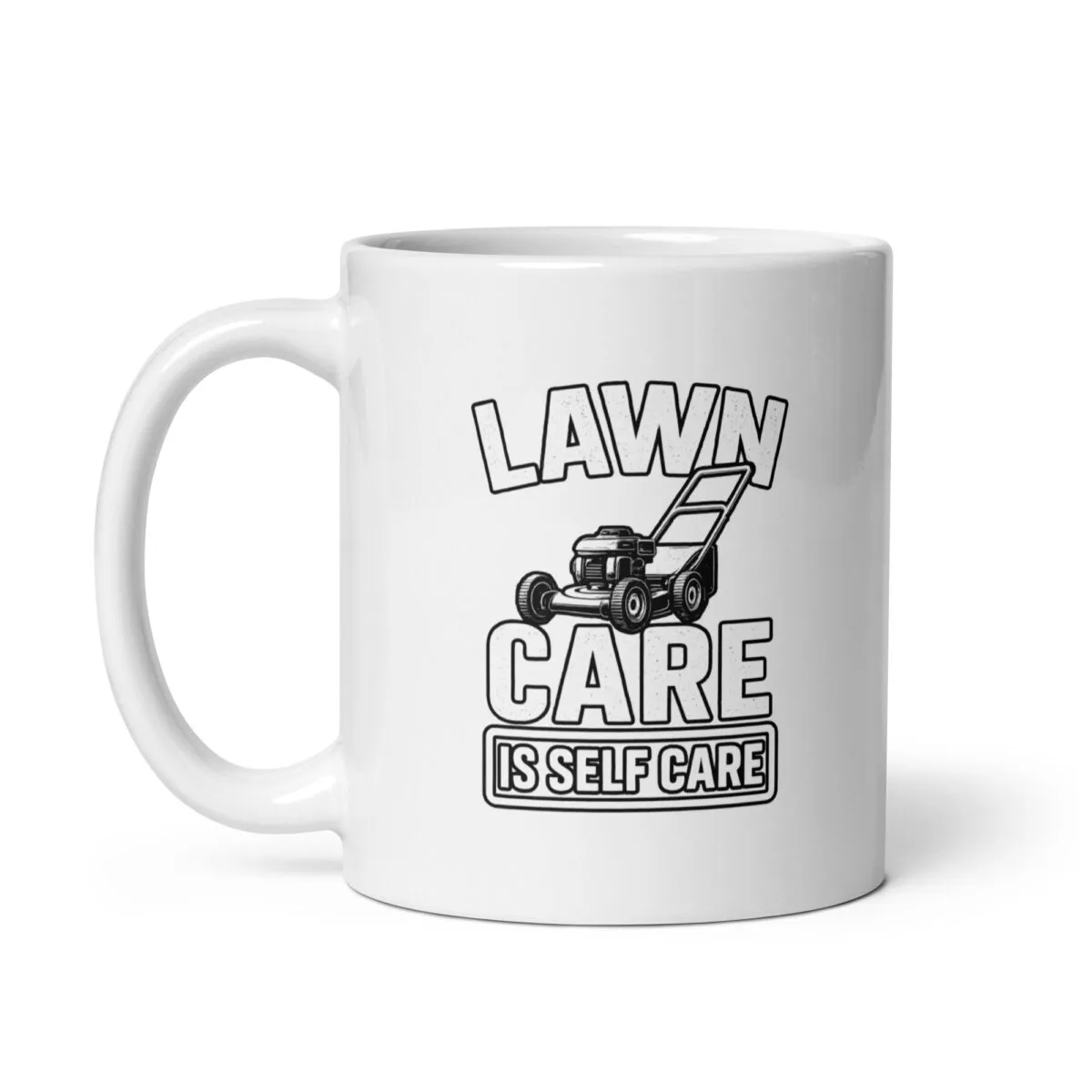 White mug with lawn care quote and illustration.