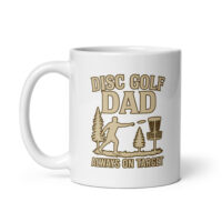 Disc Golf Dad mug with target design.