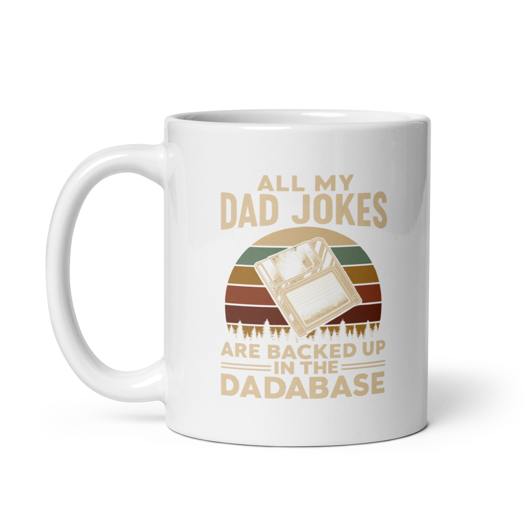 white-glossy-mug-white-11-oz-handle-on-left-68f72f72ca074.jpg White mug with dad jokes humor.