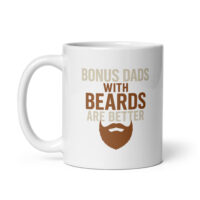 White mug with funny beard-themed dad quote.