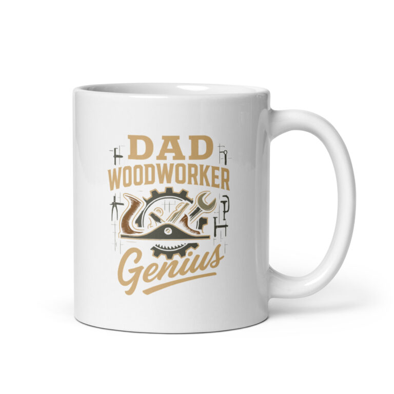 White mug with 'Dad Woodworker Genius' design