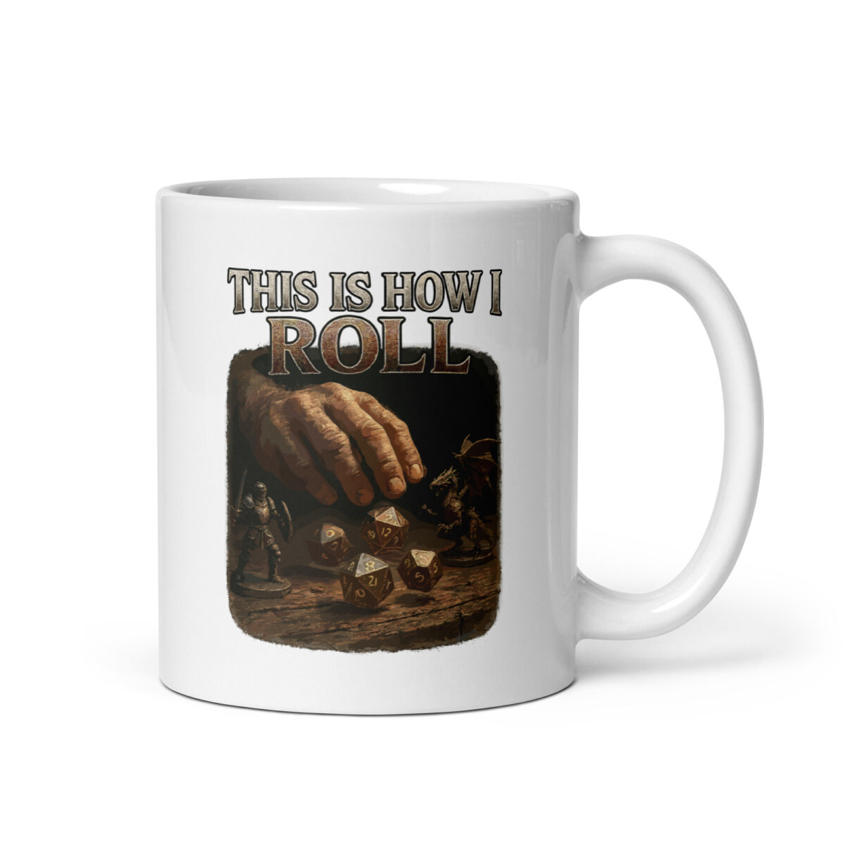 Mug with dice and figures, text reads 'This is how I roll.'