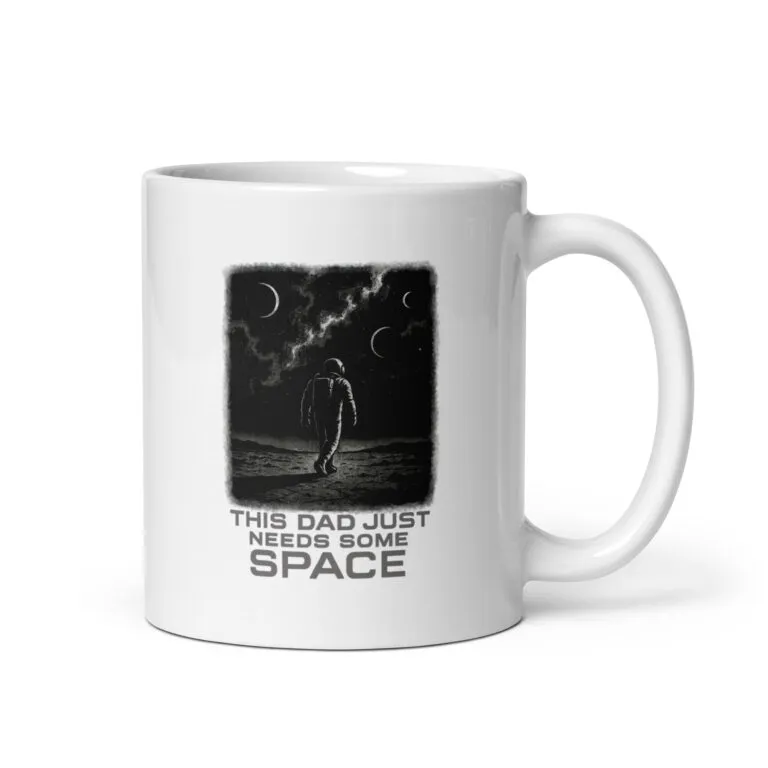 Astronaut mug with humorous space-themed text.