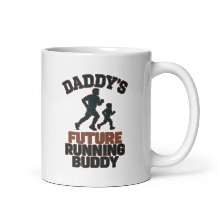 White mug: Daddy's Future Running Buddy.
