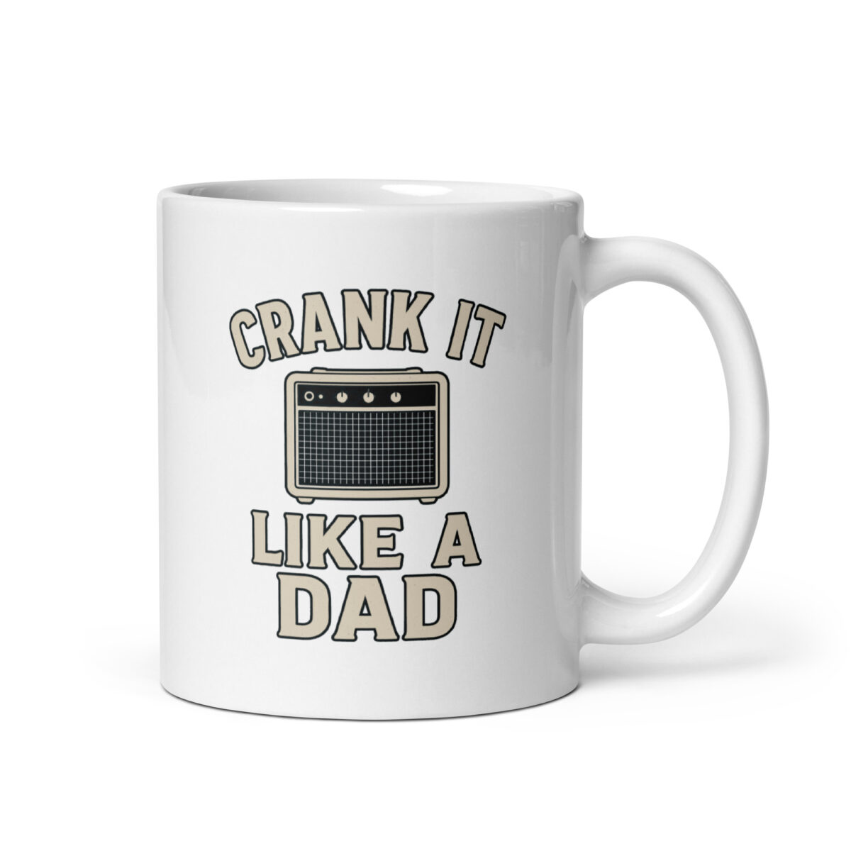White mug with 'Crank It Like A Dad' design.