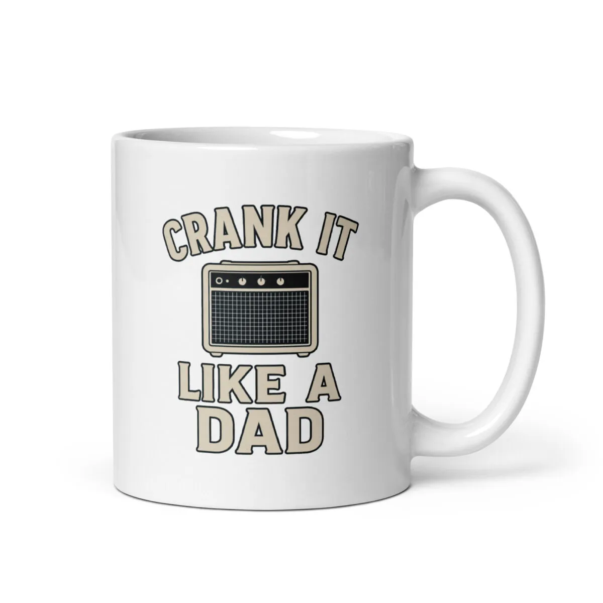 White mug with 'Crank It Like A Dad' design.