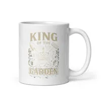 White mug with 'King of the Garden' design.