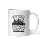 Mug with 'Father Mows Best' design