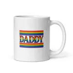 White mug with rainbow 'Daddy' design.