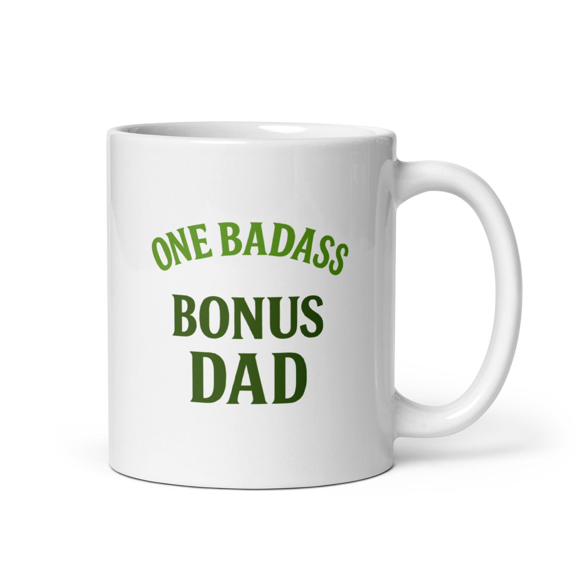 white-glossy-mug-white-11-oz-handle-on-right-68f7508fd1df4.jpg White mug with 'One Badass Bonus Dad' in green.