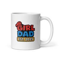 Girl Dad mug, established 2025 design.