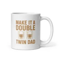 White mug with twin dad whiskey graphic.