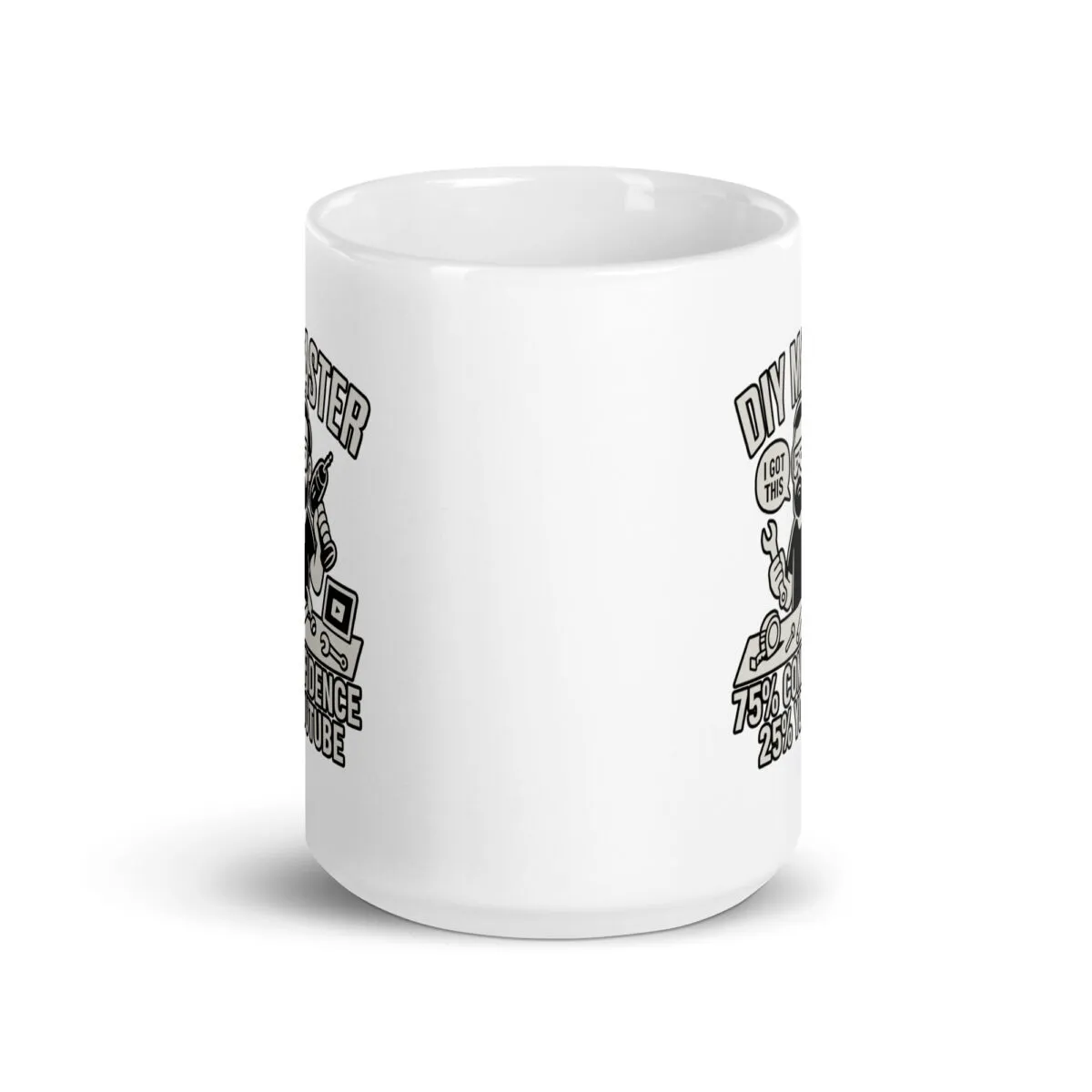 White mug with humorous DIY enthusiast design.