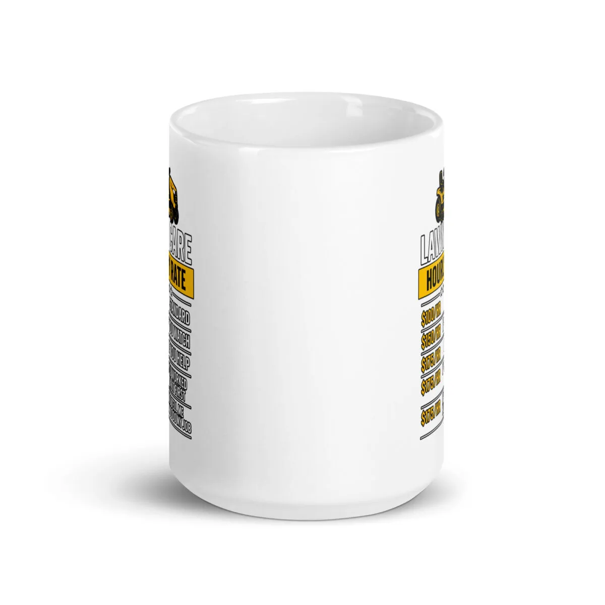 Lawn Care Hourly RateCeramic Mug - Image 6