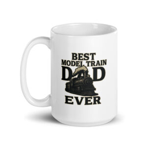 White mug with 'Best Model Train Dad' design.