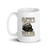 White mug with vintage train design and quote.