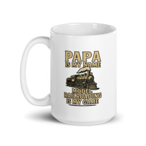 Mug with train and model railroading quote.