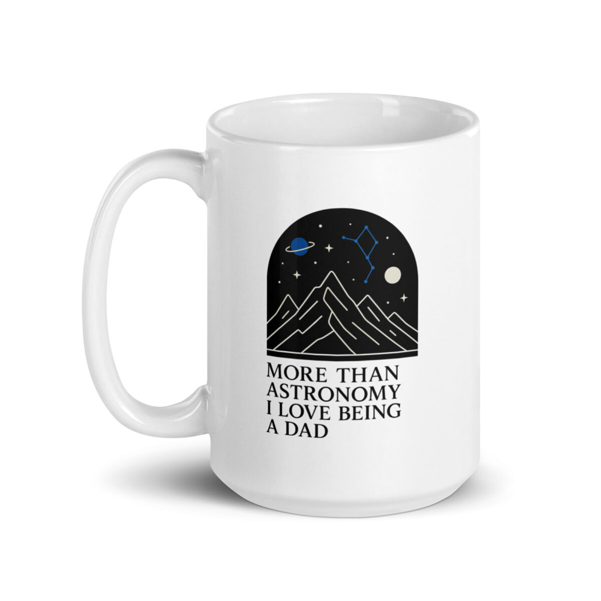 Mug with astronomy-themed dad quote
