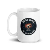 White mug with 'Best Dad in the Galaxy' design