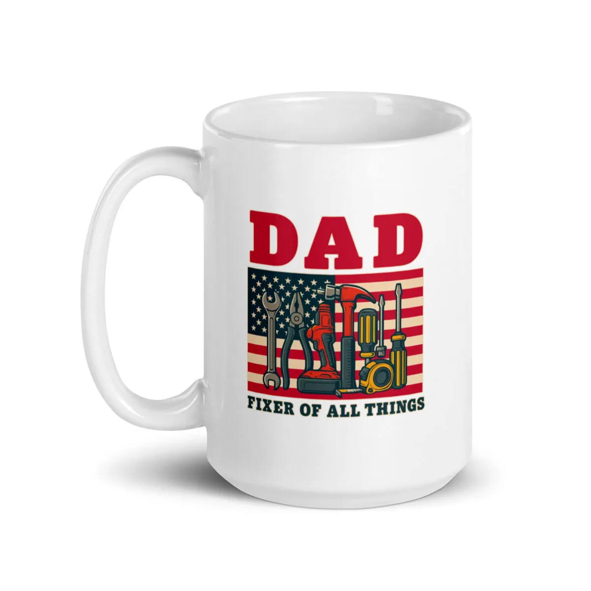 Dad mug with tools and American flag design.
