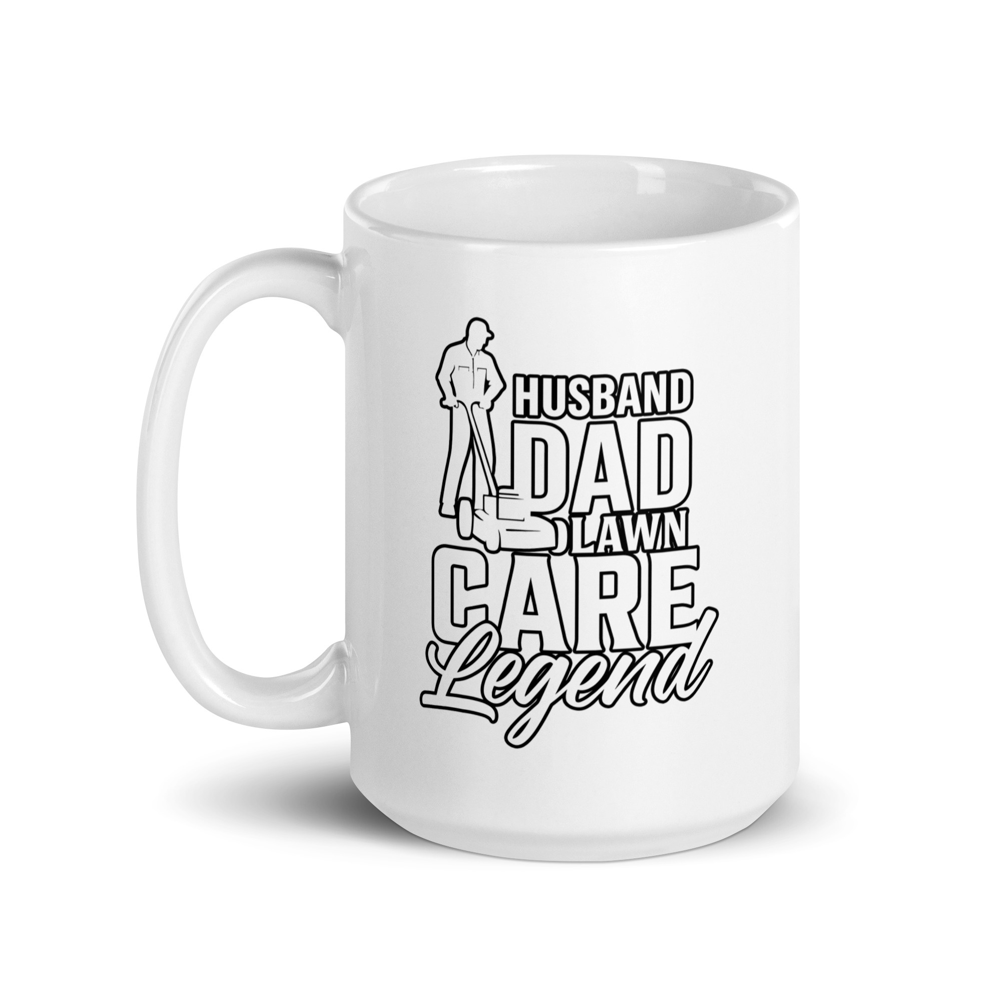 white-glossy-mug-white-15-oz-handle-on-left-68f614f4bcedc.jpg White mug with husband dad lawn care legend design