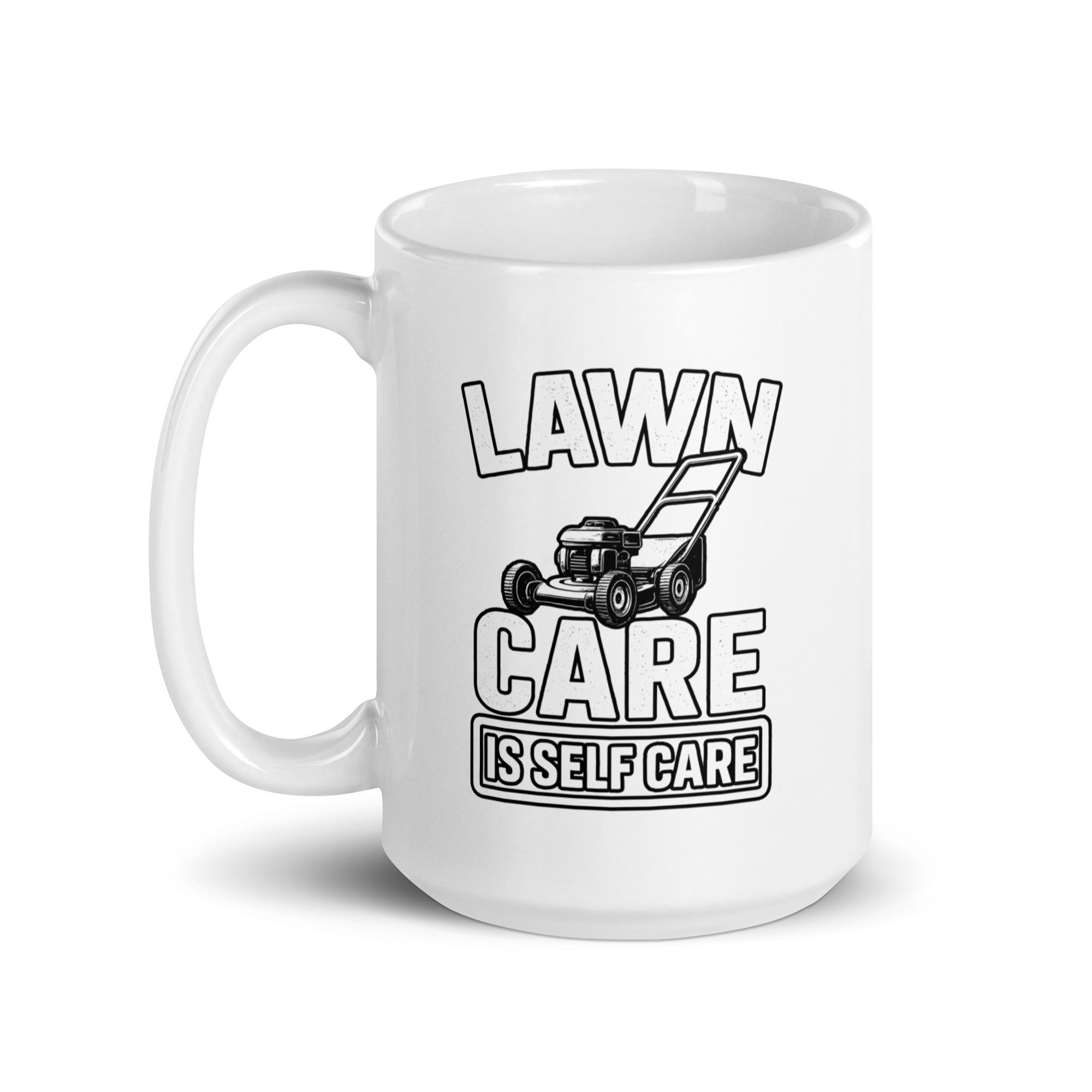 white-glossy-mug-white-15-oz-handle-on-left-68f619b3722d8.jpg White mug with lawn care slogan and lawnmower.