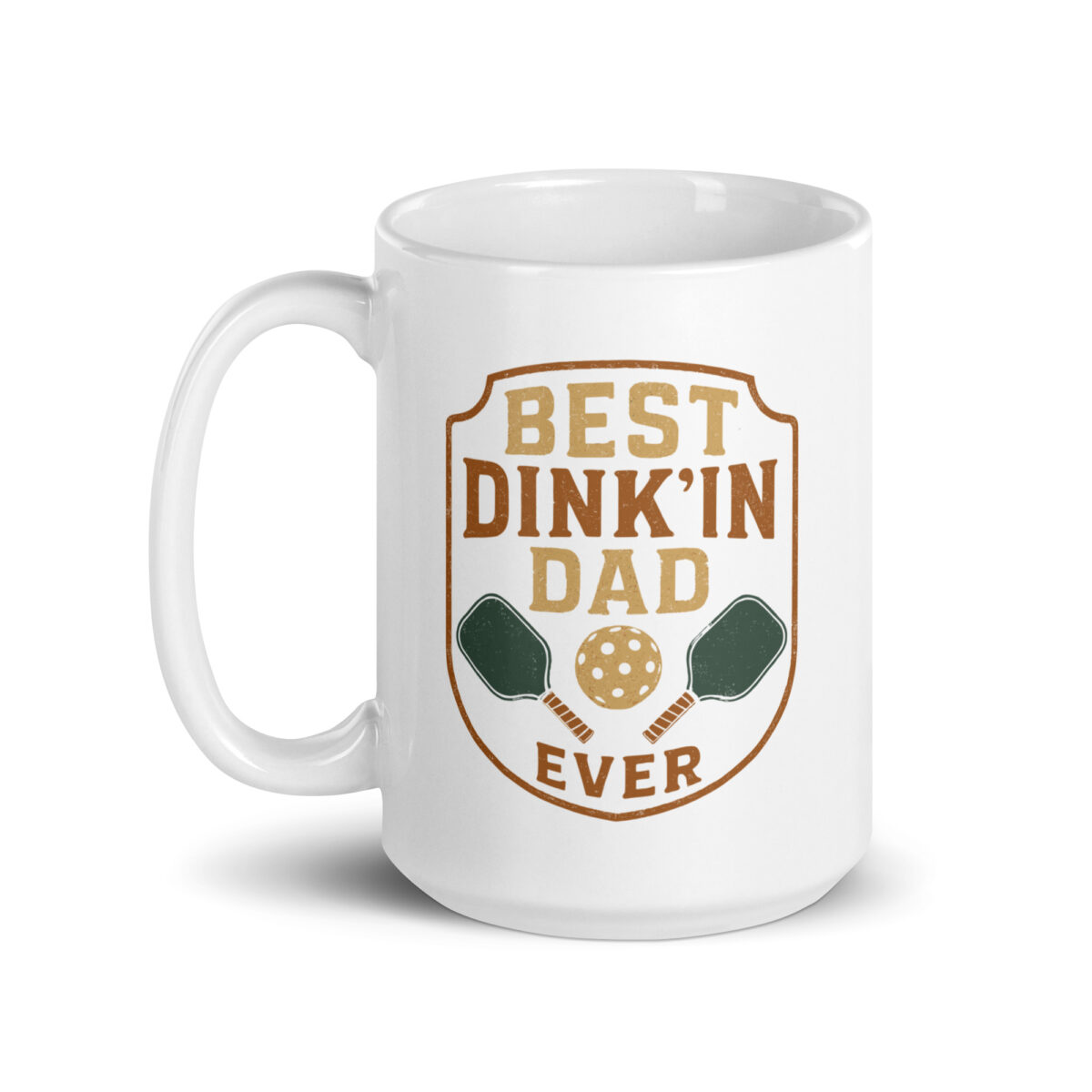 Mug with Best Dink'in Dad Ever design
