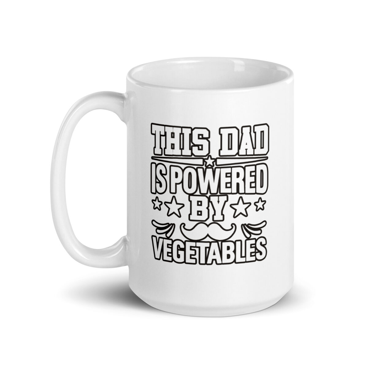 Mug with humorous dad message about vegetables.