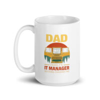 Dad IT manager coffee mug design