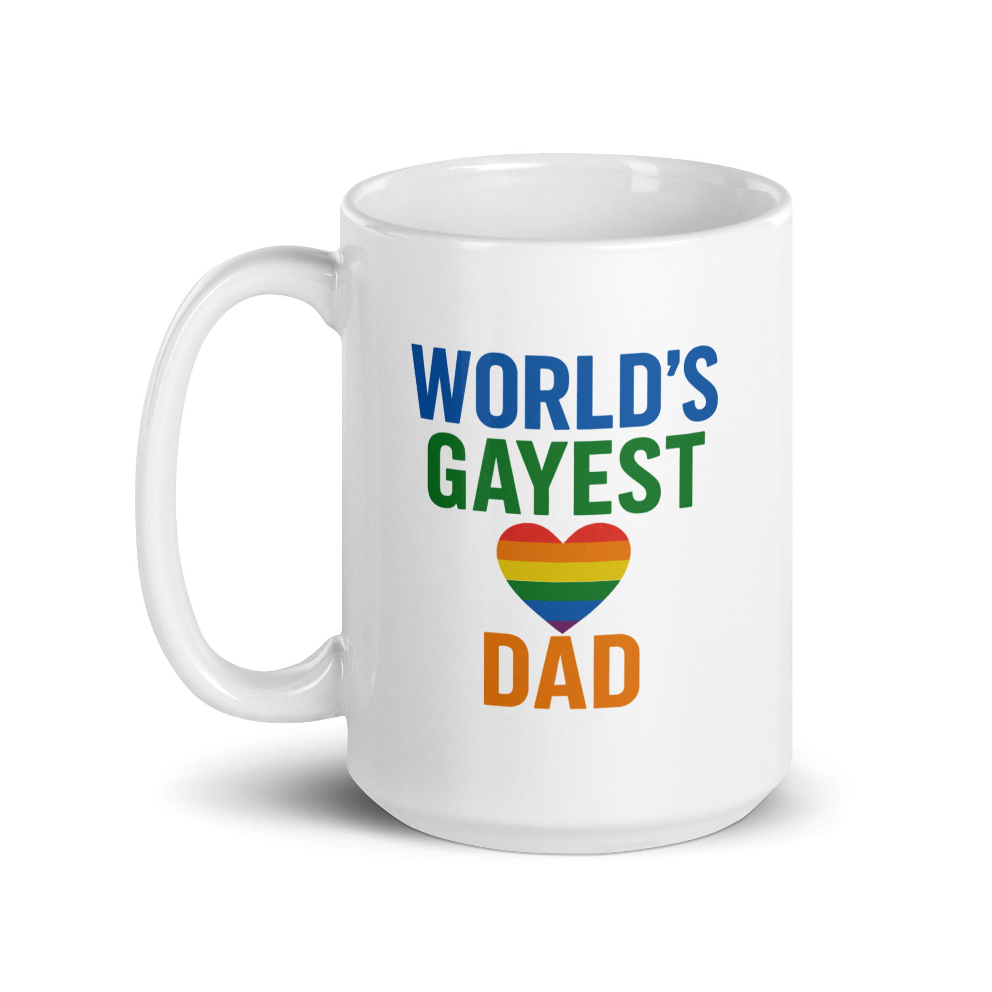 white-glossy-mug-white-15-oz-handle-on-left-68f736763af7e.jpg Mug with 'World's Gayest Dad' text and heart.