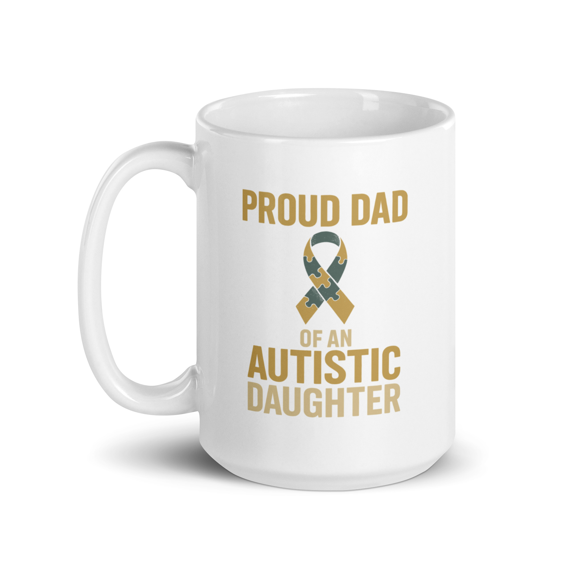 white-glossy-mug-white-15-oz-handle-on-left-68f8708049c0a.jpg Mug with 'Proud Dad of Autistic Daughter' message.