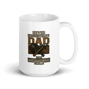 White mug with woodworking dad design