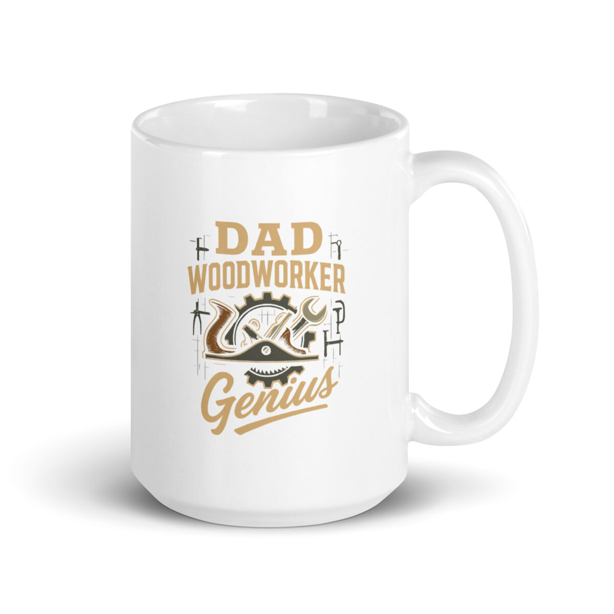White mug with 'Dad Woodworker Genius' design.
