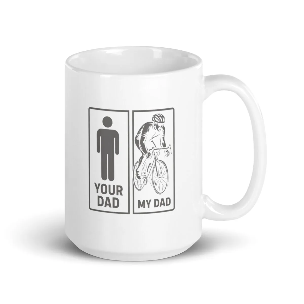 Mug with 'Your Dad' and cyclist 'My Dad' design.