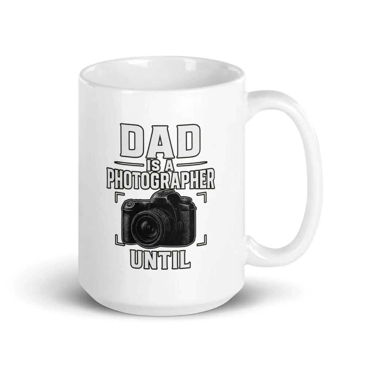 Mug with camera and photographer dad humor text