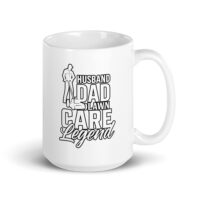 White mug with lawn care dad slogan.