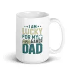 Mug with 'Lucky for my gamer dad' design.