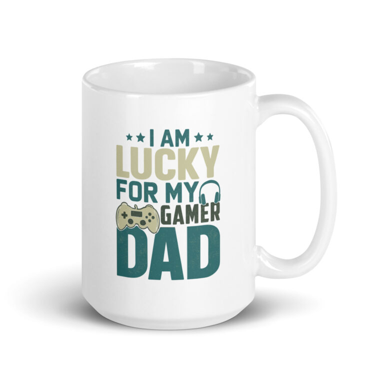 Mug with 'Lucky for my gamer dad' design.