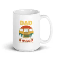 Dad's IT Manager mug with computer graphic.