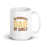 White mug with 'Dad of Girls' text.