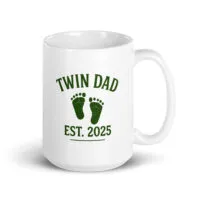 White mug with 'Twin Dad Est. 2025' design.