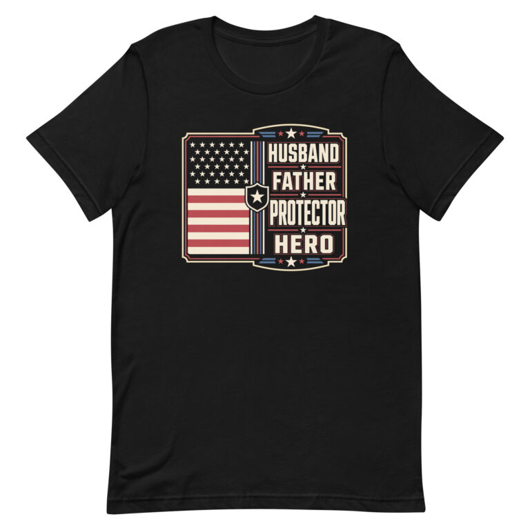 Black T-shirt with patriotic husband father hero design