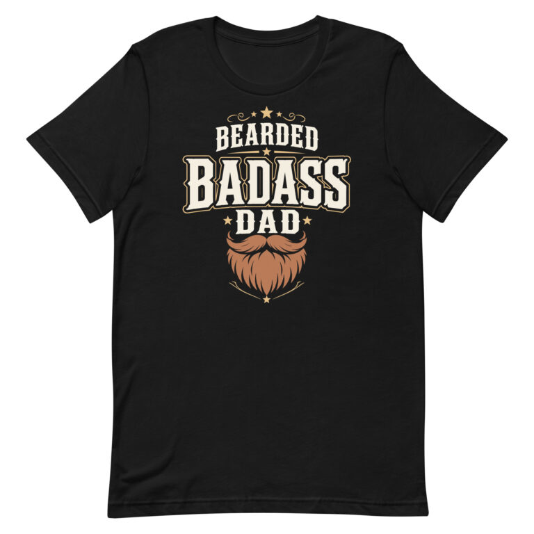 Black T-shirt with Bearded Badass Dad design