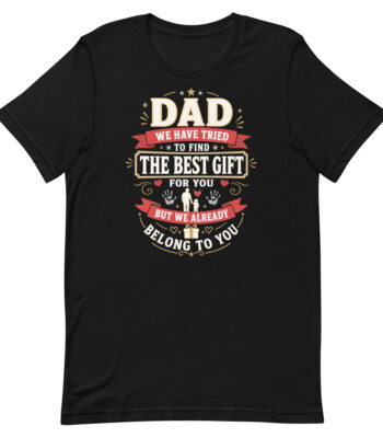 Black T-shirt with sentimental Dad quote design