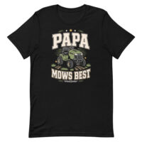 Black T-shirt with Papa Mows Best mower graphic