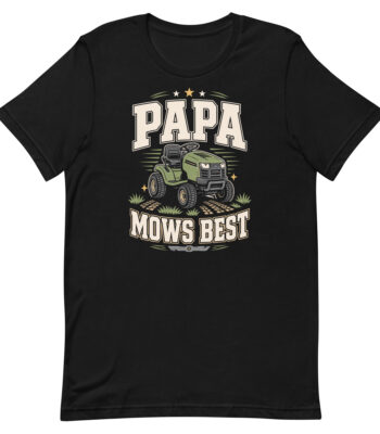 Black T-shirt with Papa Mows Best mower graphic