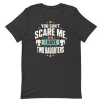 Black T-shirt with 'I have two daughters' quote
