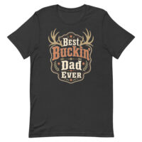 Best Buckin' Dad Ever western T-shirt