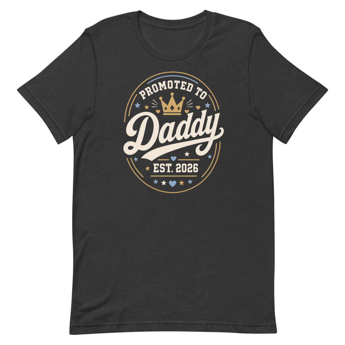 Promoted to Daddy EST 2026 T-shirt design