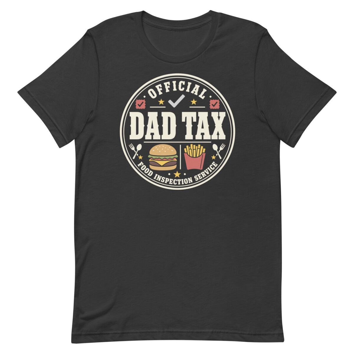 Official Dad Tax burger fries T-shirt design